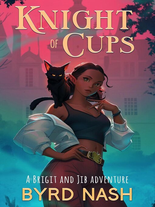 Title details for Knight of Cups by Byrd Nash - Available